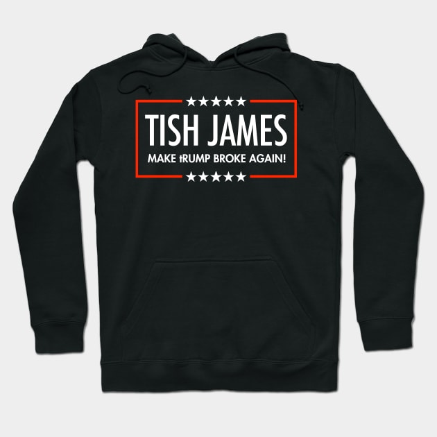 Tish James - Make tRump Broke Again Hoodie by Tainted